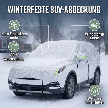 Winter Autoabdeckung SUV – Vorteile: kein Eiskratzen, wasserdicht, winddichte Gurte, weiches Innenfutter