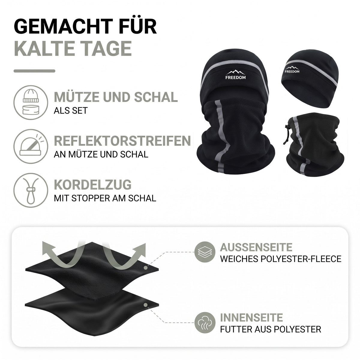 Schlauchschal und Mütze Set Aufbau: weiches Polyester-Fleece außen, Futter aus Polyester innen